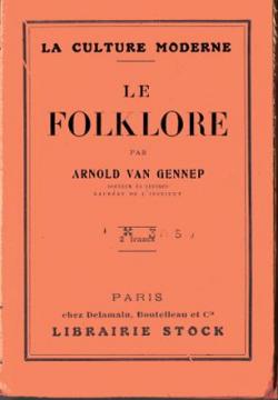 Le folklore. par Arnold van Gennep