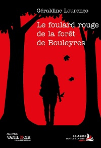 Le foulard rouge de la fort de Bouleyres par Graldine Loureno