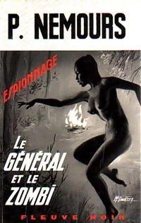 Le gnral et le zombi par Pierre Nemours