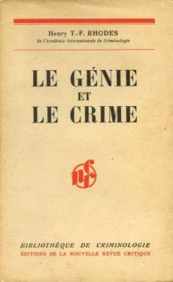 Le gnie et le crime par Henry T.-F. Rhodes