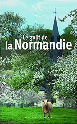 Le got de la Normandie par Vronique Petit (II)