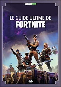 Le guide ultime de Fortnite par Editions 2b2m