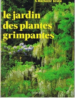 Le jardin des plantes grimpantes par Charlotte Testu