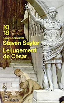 Le jugement de Csar par Steven Saylor