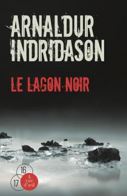 Le lagon noir par Arnaldur Indriðason