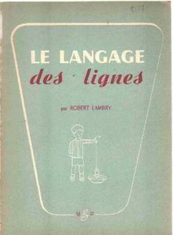 Le langage des lignes par Robert Lambry