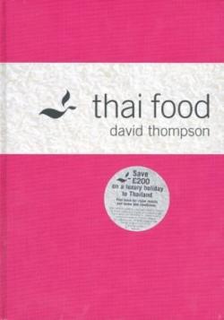 Le livre de la cuisine thae par David Thompson