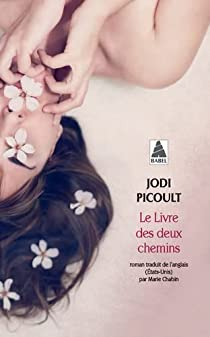 Le livre des deux chemins par Jodi Picoult