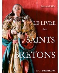 Le livre des saints bretons par Bernard Rio