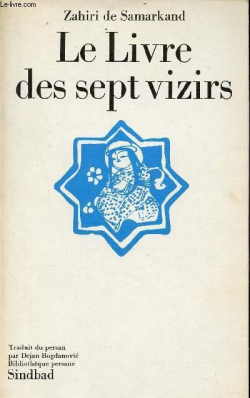Le livre des sept vizirs par Zahiri de Samarkand