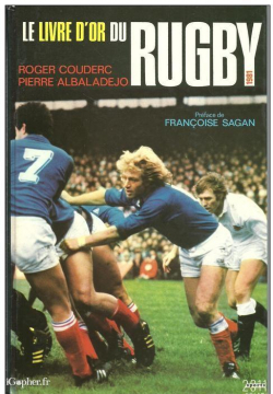 Le livre d'or du rugby 1981 par Pierre Albaladejo