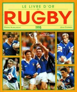 Le livre d'or du rugby 1998 par Jean Cormier