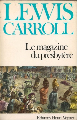 Le magazine du presbytre par Lewis Carroll