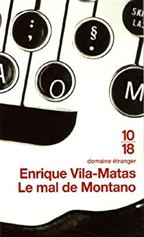Le mal de Montano par Enrique Vila-Matas