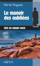 Commissaire Nazer Baron, tome 19 : Le manoir des oubliées - Côte de granit rose par Hervé Huguen