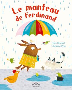 Le manteau de Ferdinand par Tom Percival