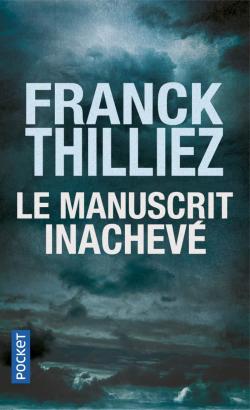 Le manuscrit inachev par Franck Thilliez