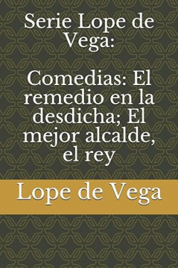 Le meilleur alcade est le roi par Felix Lope de Vega