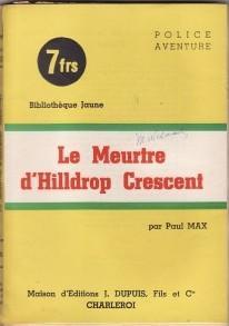 Le Roi de la Chaussette, tome 2 : Le meurtre d'Hilldrop Crescent par Paul Max