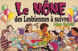 Le mme des lesbiennes  suivre par Alison Bechdel