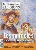 Le monde des Religions n 62. Les miracles. Comment les expliquer ? par  Le Monde des Religions
