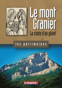 Le mont Granier : La chute d'un gant par Jacques Berlioz