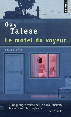 Le motel du voyeur par Talese
