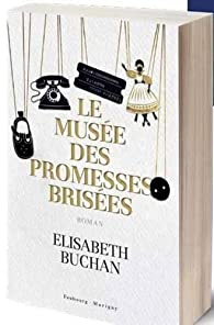 Le muse des promesses brises par Elizabeth Buchan