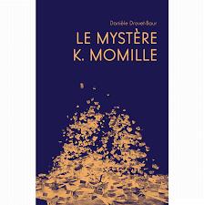 Le mystre K. Momille par Danile Dravet-Baur