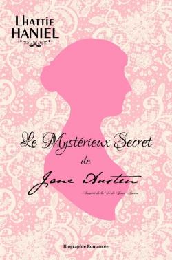 Le mystrieux secret de Jane Austen par Lhattie Haniel