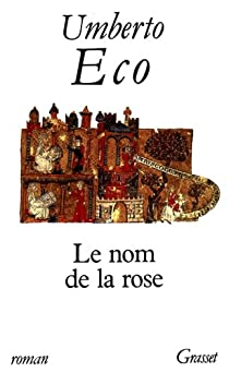 Le Nom de la rose par Umberto Eco