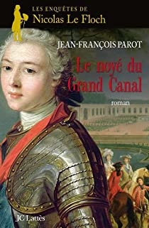 Le noyé du Grand Canal par Jean-François Parot
