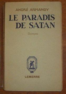 Le paradis de Satan par Andr Armandy