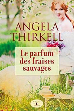 Le parfum des fraises sauvages par Angela Thirkell