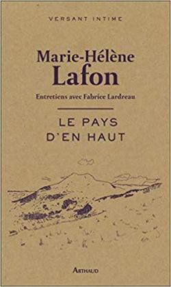 Le pays d'en haut par Marie-Hélène Lafon