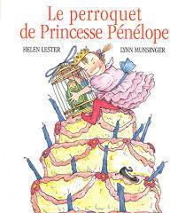 Le perroquet de la Princesse Pnlope par Helen Lester