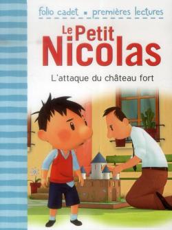 Le petit Nicolas, tome 23 : L'attaque du chteau fort par Emmanuelle Kecir-Lepetit