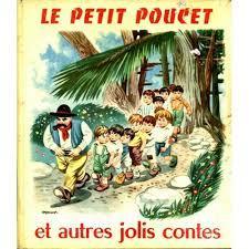 Le petit Poucet et autres jolis contes par Charles Perrault