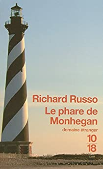 Le phare de Monhegan par Richard Russo