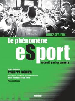Le phnomne e-Sport par Philippe Rodier