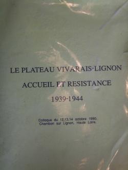 Le plateau Vivarais-Lignon Accueil et Rsistance 1939-1944 par Pierre Bolle
