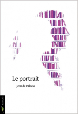 Le portrait par Jean de Palacio