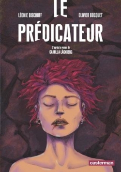 Le prédicateur (BD) par Olivier Bocquet