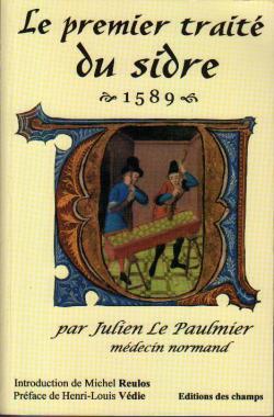 Le premier trait du sidre 1589 par Julien Le Paumier