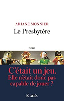 Le presbytre par Ariane Monnier