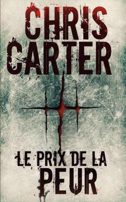 Le prix de la peur par Carter (II)
