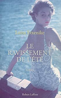 Le ravissement de l't par Luisa Etxenike