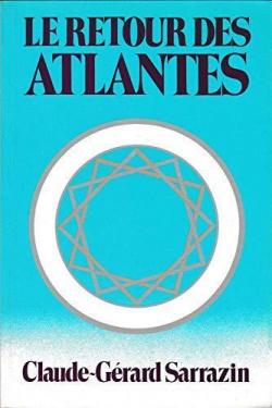 Le retour des Atlantes par Claude-Grard Sarrazin