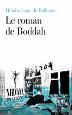 Le roman de Boddah par Hlose Guay de Bellissen