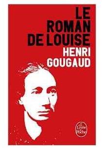 Le roman de Louise par Henri Gougaud